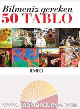 Tempo Dergisi – Bilmeniz Gereken 50 Tablo