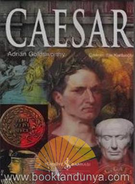 Adrian Goldsworthy – Caesar (Dünyaya Yön Verenler Serisi)