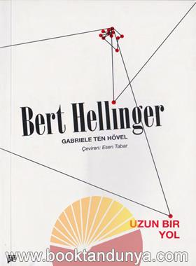 Bert Hellinger, Gabriele Ten Hövel – Uzun Bir Yol