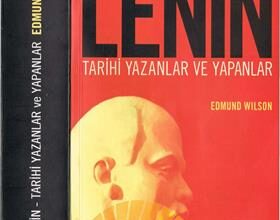 Edmund Wilson – Lenin (Tarihi Yazanlar ve Yapanlar)